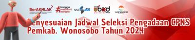 Penyesuaian Jadwal Seleksi CPNS Pemkab. Wonosobo 2024