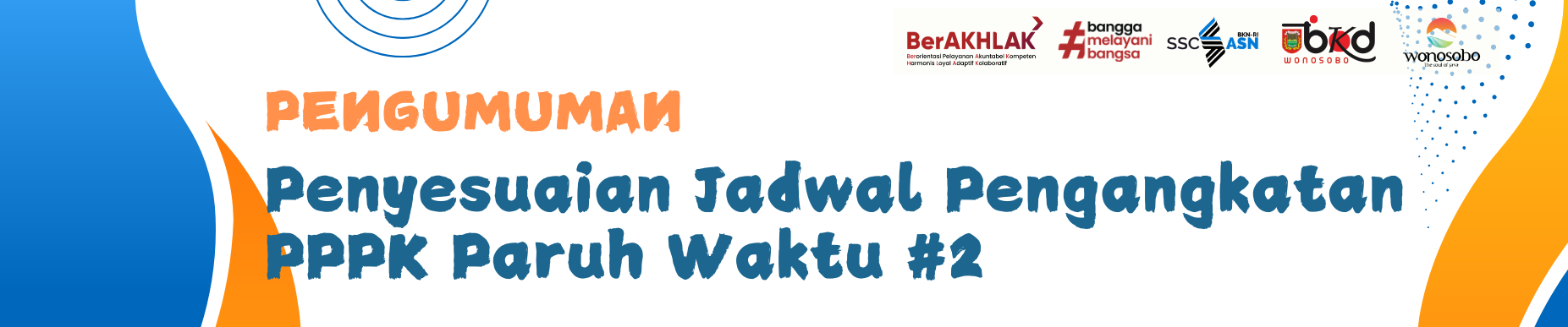 Penyesuaian Jadwal Pengangkatan PPPK Paruh Waktu #2